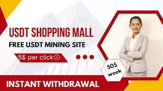 2024 USDT SHOPPING PROJECT | FREE USDT MINING SITE | USDT EARNING SITE WITHOUT INVESTMENT | USDT APP