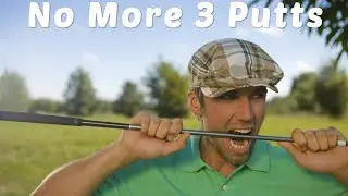 Game-Changing Putting Tips to Never 3 Putt Again