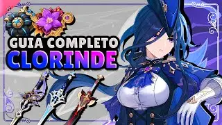 O MELHOR e mais COMPLETO GUIA DA CLORINDE - Build, Dicas, Times, TUDO EXPLICADO