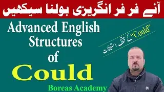 Different uses of Could  | Uses of Could in spoken English | Advanced English structures of Could