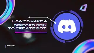 How To Make A Join To Create Bot | Easy | No Coding | 24/7 | Replit