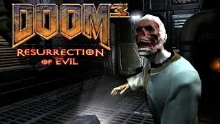 ПРОХОЖДЕНИЕ DOOM 3 RESURRECTION OF EVIL (РУССКАЯ ОЗВУЧКА) ГЛАВА #8 
