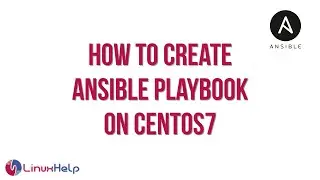 How to create Ansible Playbook on Centos7