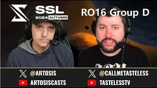 [ENG] 2024 SSL AUTUMN | Ro.16 Group D (Tastosis)