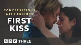 Exclusive First Look: Nick and Frances’ First Kiss | Conversations With Friends | BBC Three