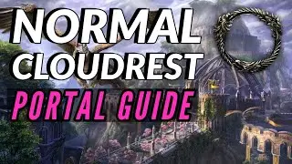 Normal Cloudrest PORTAL GUIDE | Elder Scrolls Online