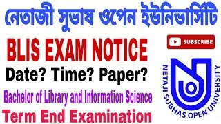 NSOU BLIS EXAM NOTICE || BLIS TERM END EXAMINATION (THEORY)
