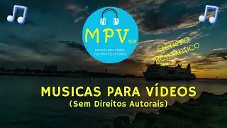 Romântico - MUSICAS PARA VÍDEOS Sem Direitos Autorais - Floating Home