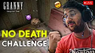 No Death Challenge Live!! 😨😱 | Granny Chapter 2 | VidhitGaming