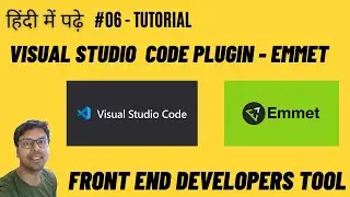 Emmet extension for Visual Studio Code | Emmet extension how it works | tool for web developers