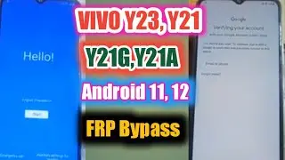 VIVO Y23 , Y21,Y21G FRP Bypass Android 11,12 Without PC