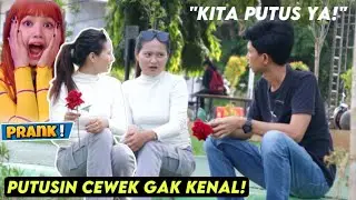 EMANG BOLEH SENEKAT ITU!? PUTUSIN CEWEK GAK DIKENAL - Part25