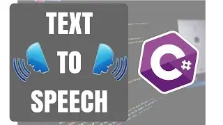 C# and Visual Studio - Text to Speech
