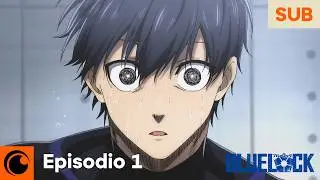 BLUE LOCK | Episodio 1 COMPLETO (Subtítulos en español)