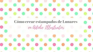 Como crear estampados de lunares o polka dots  en Adobe Illustrator - Cómo crear rapport en lunares.