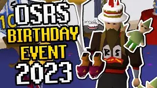 OSRS 10th Birthday Event Quick & Easy Guide & Rewards (OSRS 2023 Birthday Event)