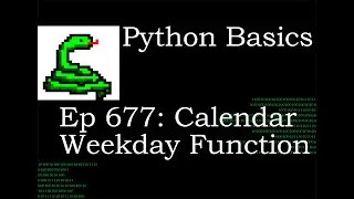 Python Basics Tutorial Calendar Weekday Function