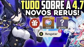 Tudo SOBRE a 4.7 Em 10 MINUTOS! Clorinde + SIGEWINNE + Novos BANNER & RERUNS (Rumor) GENSHIN IMPACT