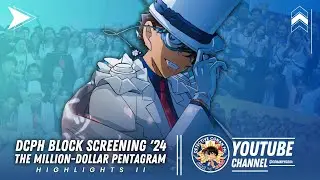 The Million-dollar Pentagram | Relive the excitement of the Block Screening | DCPH Anime and Manga