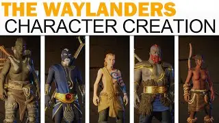 The Waylanders - Full Character Creation (Male & Female, All Races, Classes, Backgrounds, More!)