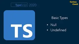 Typescript Basic Types | Null Undefined