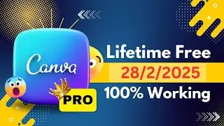CANVA PRO 100% WORKING LIFETIME FREE | Get Canva pro team invite link | Updated 28 February 2025