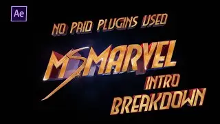 Ms Marvel Intro Recreation || After Effects Breakdown
