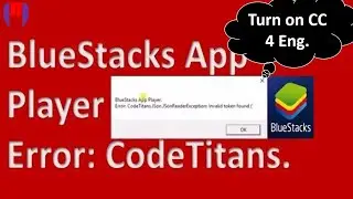 BlueStacks App Player   CodeTitans JSon JSonReaderException Invaild token found