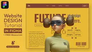 Simple Website Design Figma Tutorial || FREE Resources || DVxUI