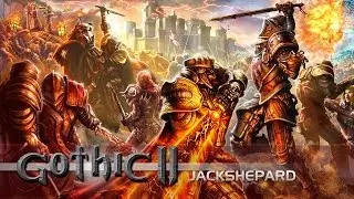 Gothic II - Прохождение #4