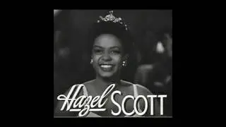 Uncommon Black History Fact: Hazel Scott : FIrst BLack W0man to Host a Syndicated Show