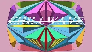 Chillwave Compilation (w/ Vaporwave, Electronic, & Lo-Fi Hip Hop)
