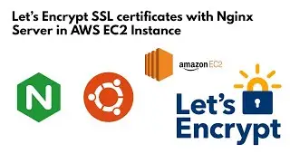 Install and Setup SSL on AWS EC2 with Ubuntu NGINX