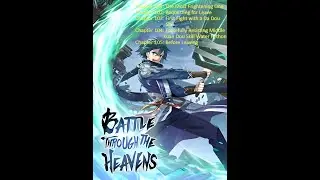 Battle Through The Heavens / BTTH Audio Novel Chapter 101 - 105