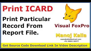05.vfp icard print | Print specific record from report | print icard from visual foxpro | vfp tutor