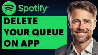 How to Delete your Queue on Spotify App (Full 2024 Guide)
