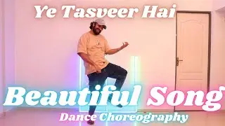 Ye Tasveer He Dance Easy Choreography  | Beautiful Song Easy Dance Choreo | Best Family Dance Song