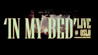 Soft Launch - In My Bed (Live at Oslo Hackney)