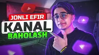 YouTube Kanalizni Tahlil Qilamiz👨‍💻 | Kanallarni baholaymiz va maslahat beramiz ! | 🔴JONLI EFIR !