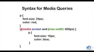 32. CSS - Introduction to Media Queries - Syntax for Media Queries