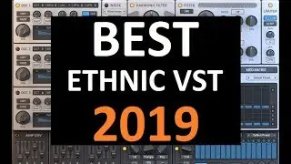 Top 4 Best ETHNIC VST of 2019