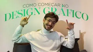 5 DICAS para COMEÇAR no DESIGN GRÁFICO do ZERO em 2023 - Graphic Design | Estudos | Áreas de Atuação