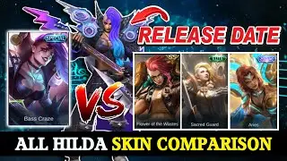 Hilda Skin Comparison | HILDA BASS CRAZE Release Date New Skin | Upcoming Skin Mobile Legends MLBB