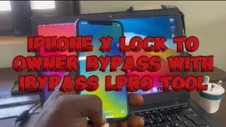 IPHONE X LOCK TO OWNER UNLOCKED BY IBYPASS LPRO. Latest update and it a quick video