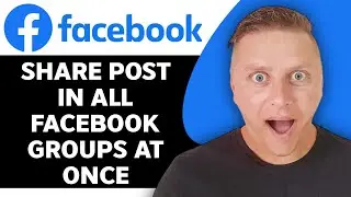 How to Share Post in ALL Facebook Groups at Once | Facebook 2025 Tutorial