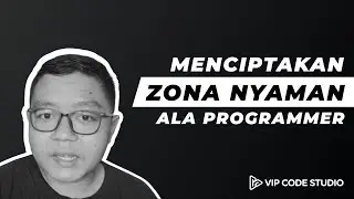 Cara Saya Menciptakan Zona Nyaman Sebagai Software Engineer