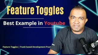 How to use Feature Toggles in Enterprise project | Trunk based development Practical Tutorial