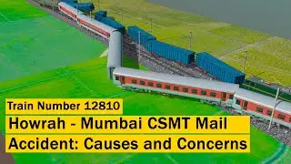 The reason behind Howrah - Mumbai CSMT Train Accident near Chakradharpur in Jharkhand