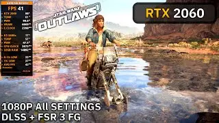 RTX 2060 + Ryzen 5 5600X : Star Wars Outlaws - 1080P All Settings