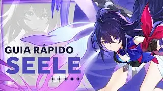 GUIA RÁPIDO da SEELE | HONKAI: STAR RAIL